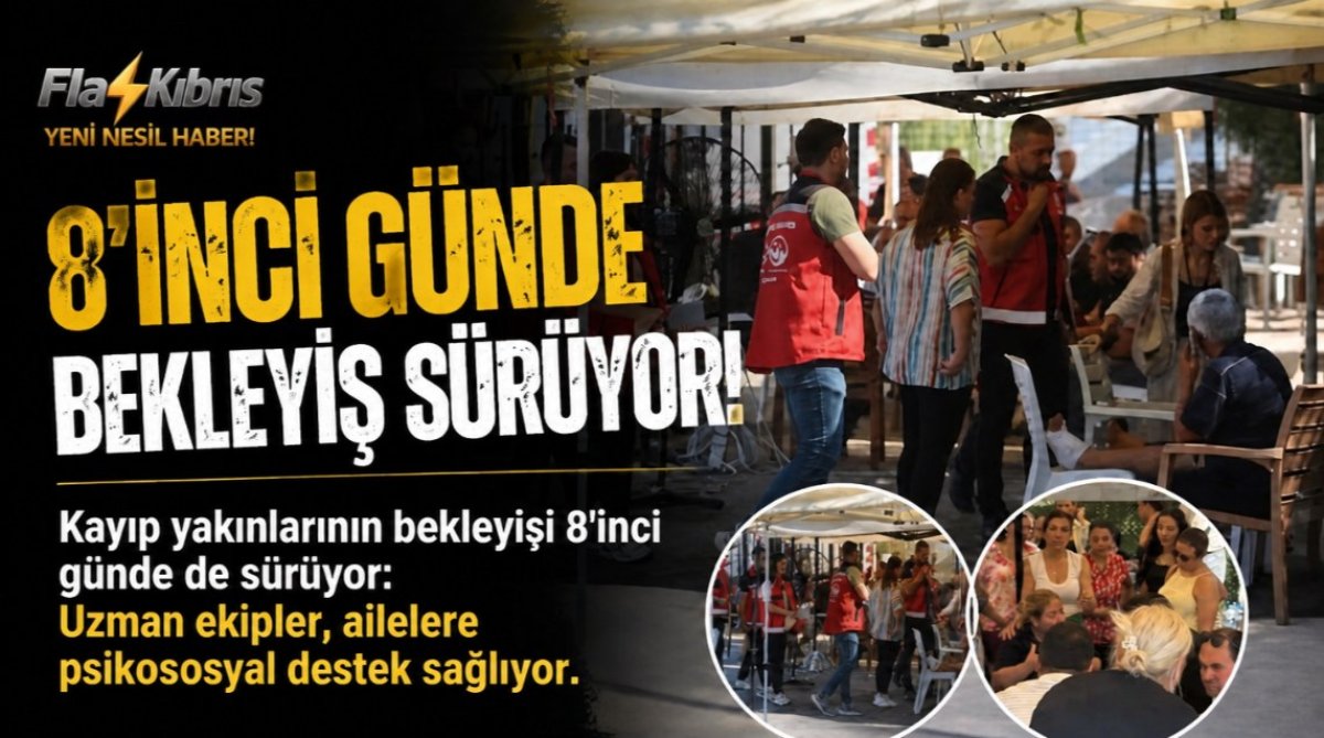 Kayıp yakınlarının bekleyişi 8'inci günde de sürüyor