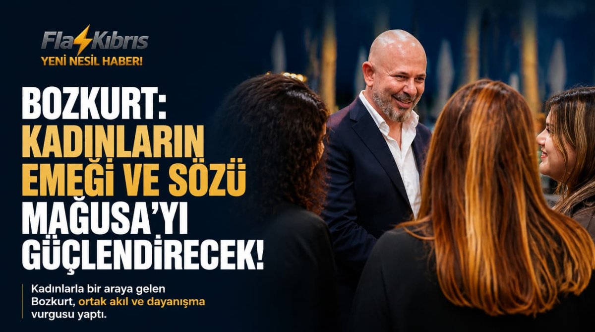 Bozkurt: Kadınların emeği ve sözü Mağusa’yı güçlendirecek