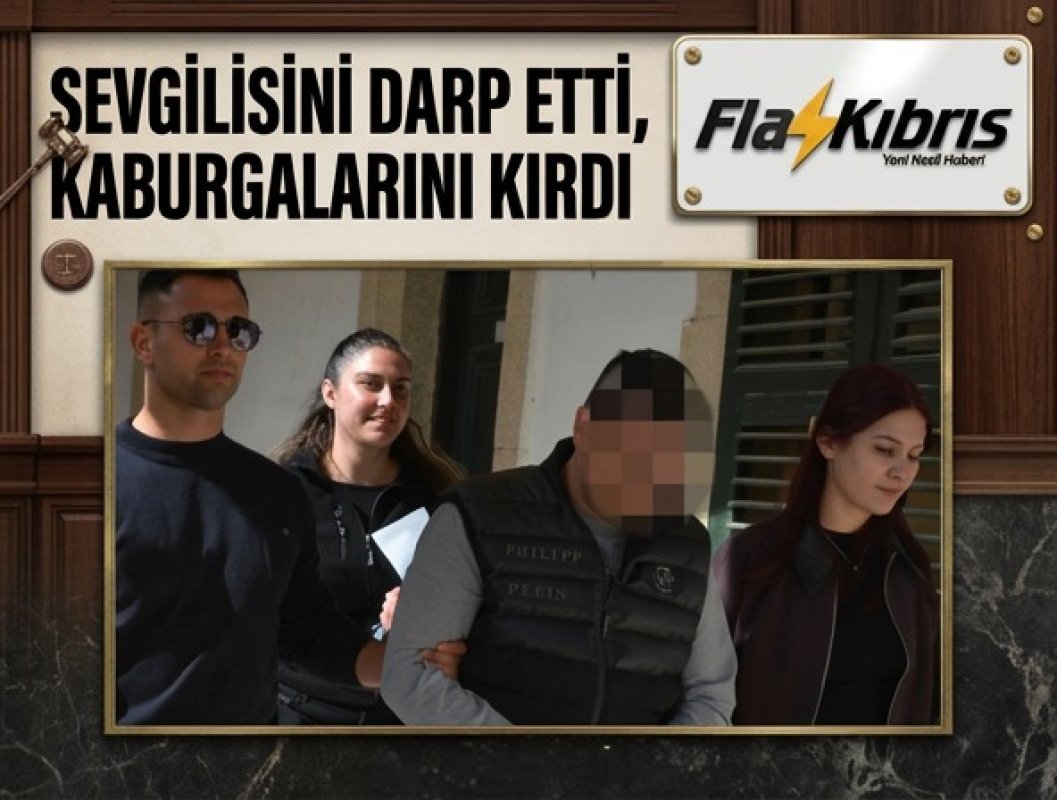 Sevgilisini Darp Etti, Kaburgalarını Kırdı