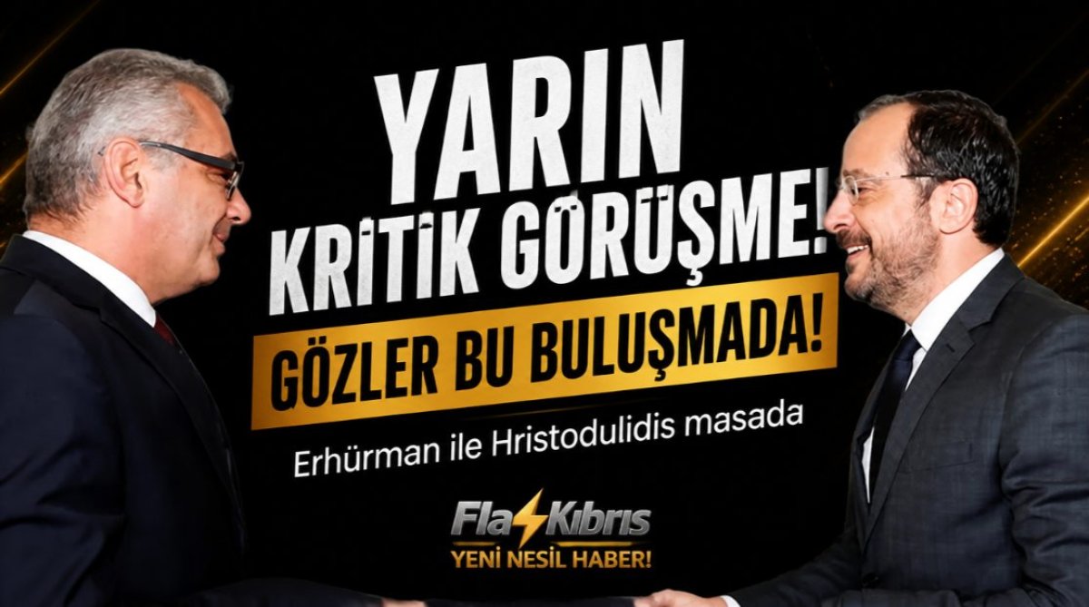 Erhürman ile Hristodulidis yarın bir araya gelecek