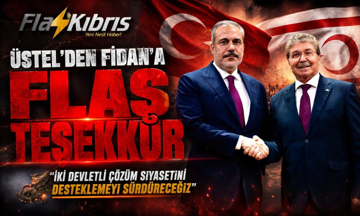 Ünal Üstel: Hakan Fidan’ın iki devletli çözüm mesajı, Kıbrıs Türk halkının kararlı duruşunun yansımasıdır
