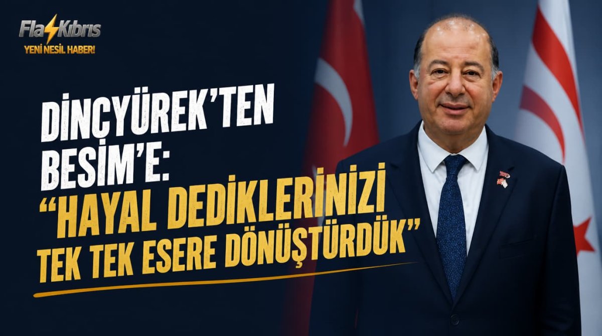 Dinçyürek’ten Besim’e: “Hayal Dediklerinizi Tek Tek Esere Dönüştürdük”