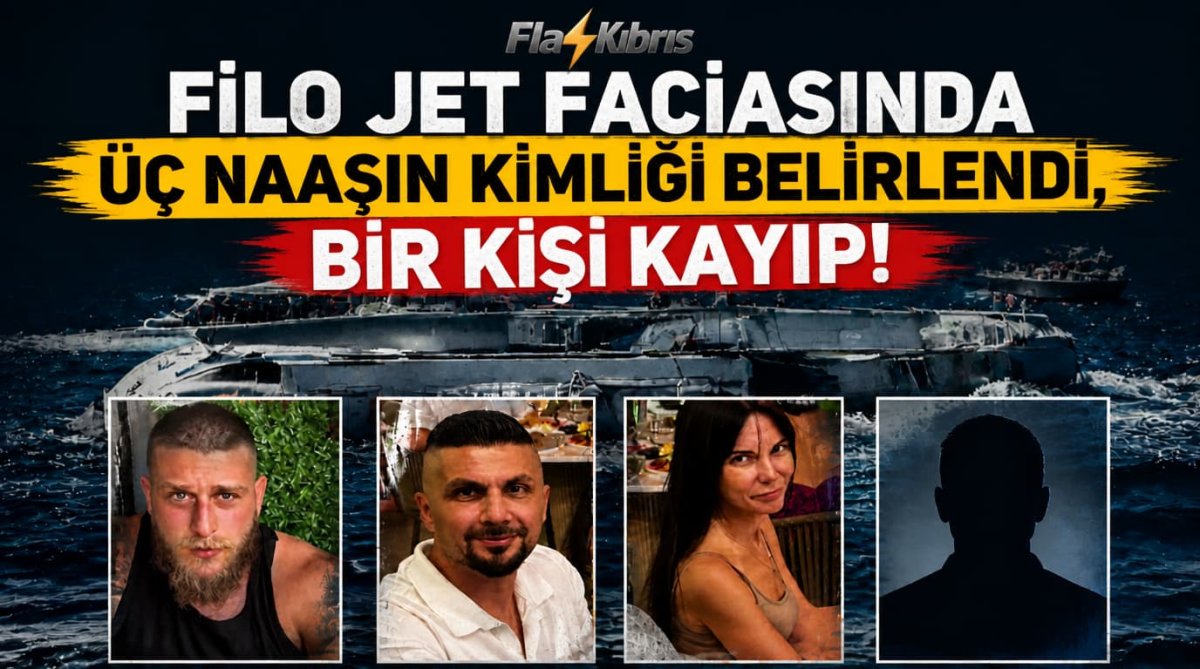 Filo Jet faciasında üç naaşın kimliği belirlendi: Bir kayıp aranıyor