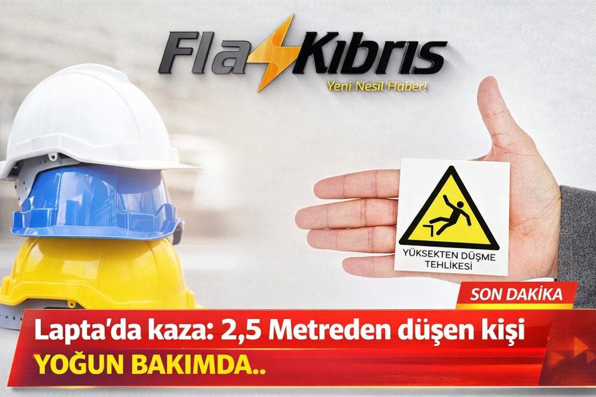 Lapta’da kaza: 2,5 Metreden düşen kişi yoğun bakımda