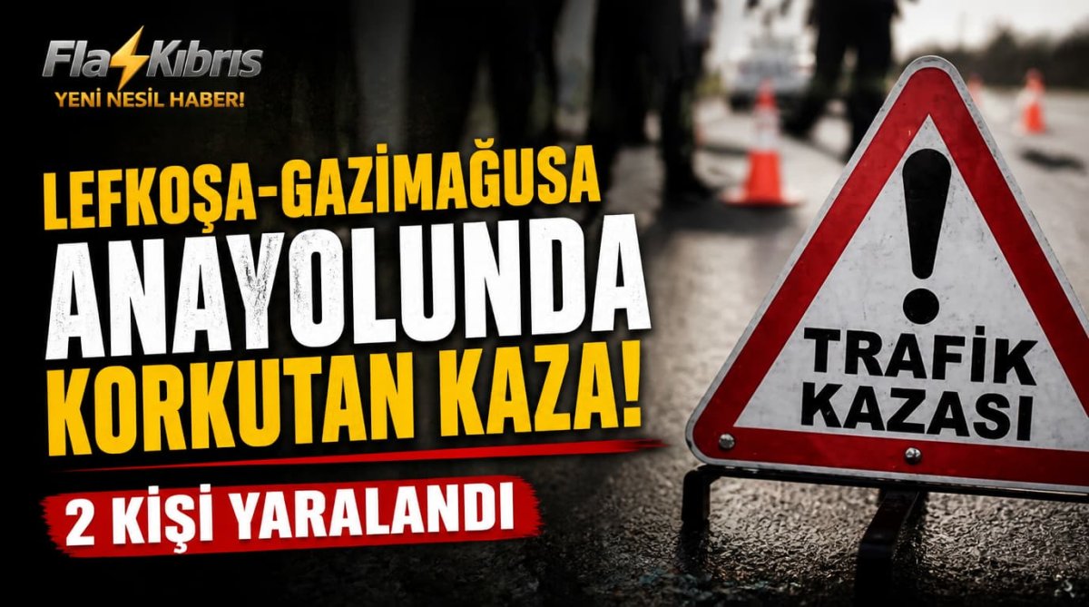 Lefkoşa-Gazimağusa anayolunda korkutan kaza