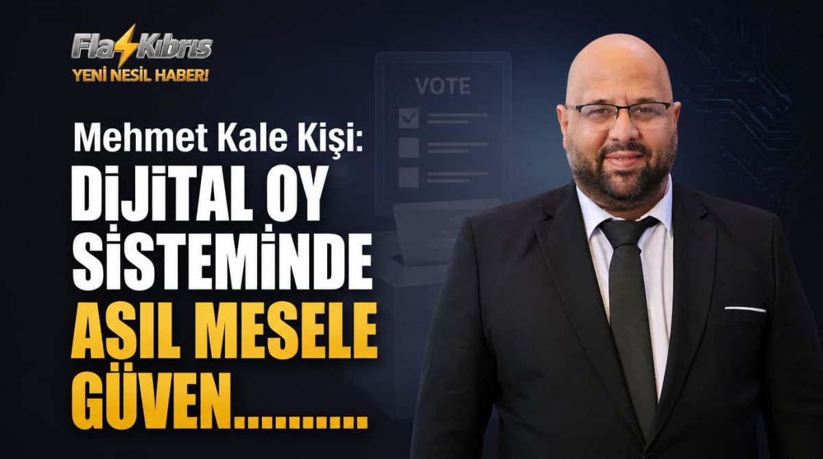 Mehmet Kale Kişi: Dijital oy sisteminde asıl mesele güven