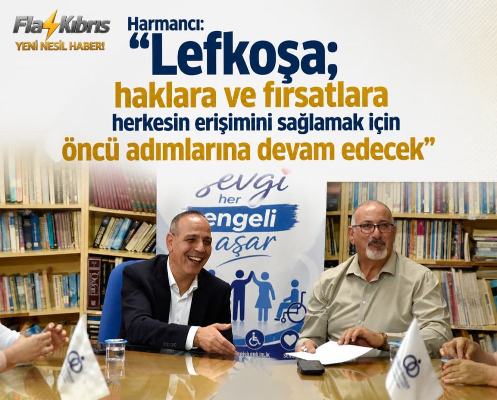 Harmancı: “Lefkoşa; haklara ve fırsatlara herkesin erişimini sağlamak için öncü adımlarına devam edecek”