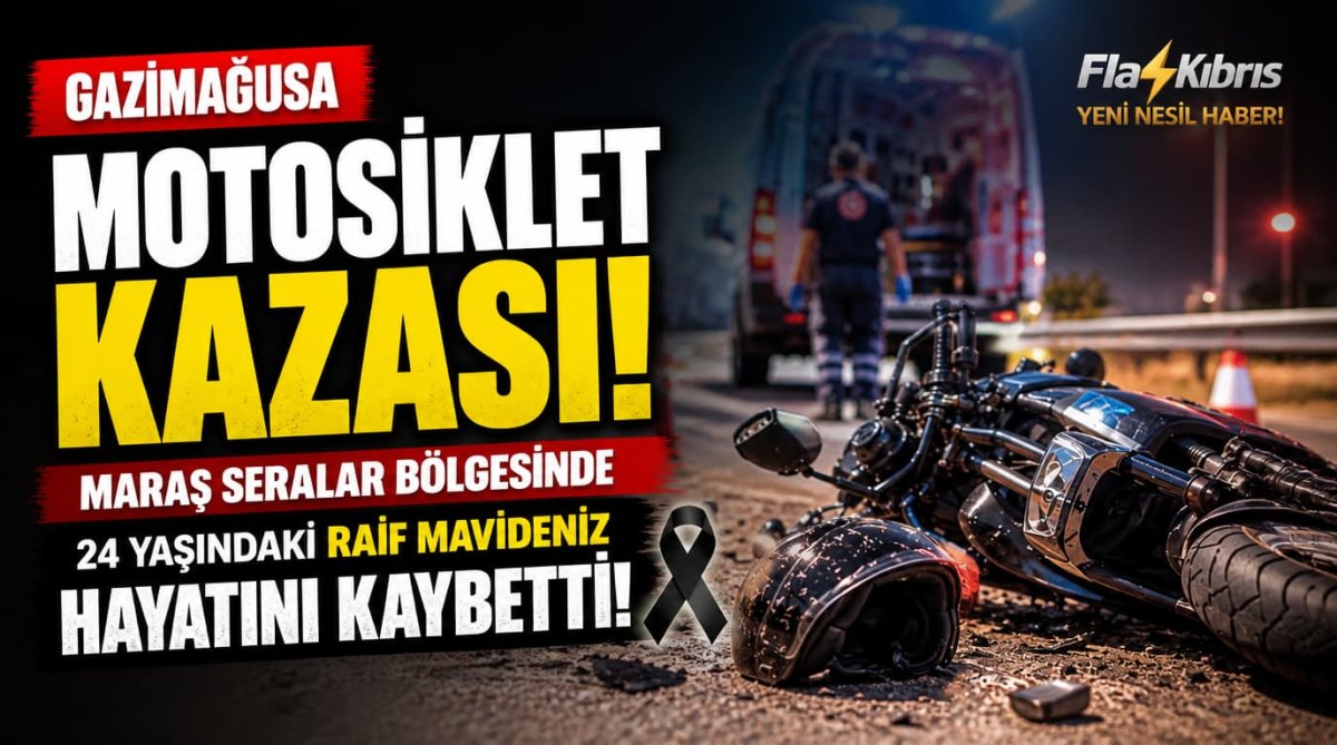 Gazimağusa motosiklet kazası: 24 yaşındaki Raif Mavideniz hayatını kaybetti