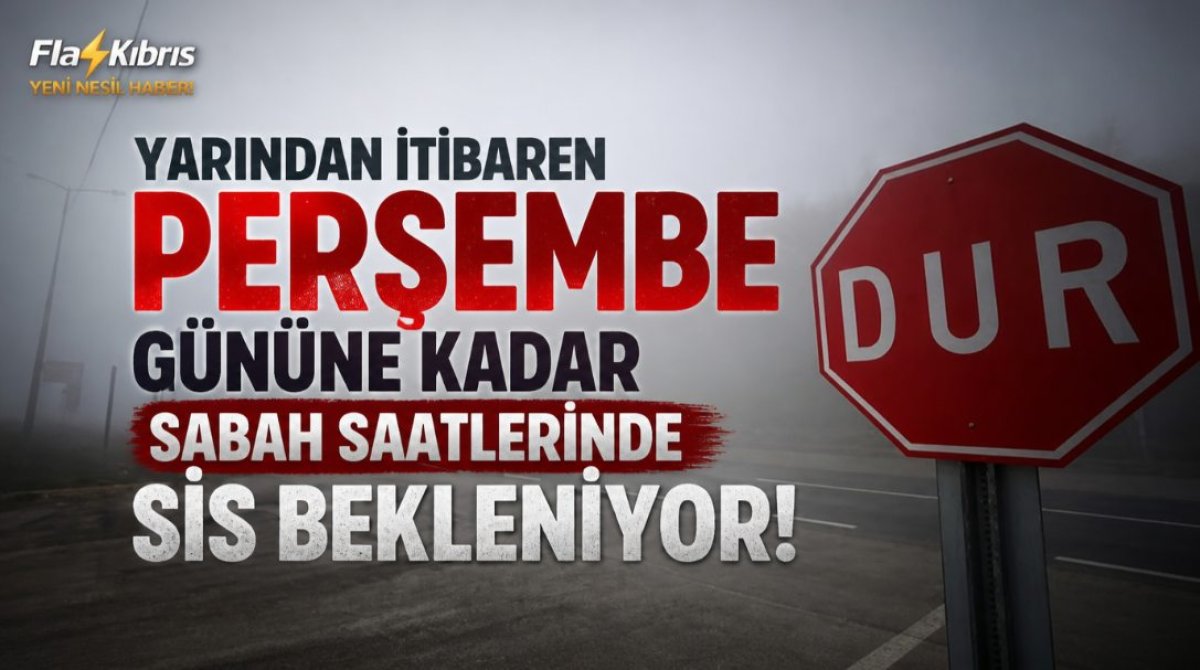 Meteorolojiden sis uyarısı