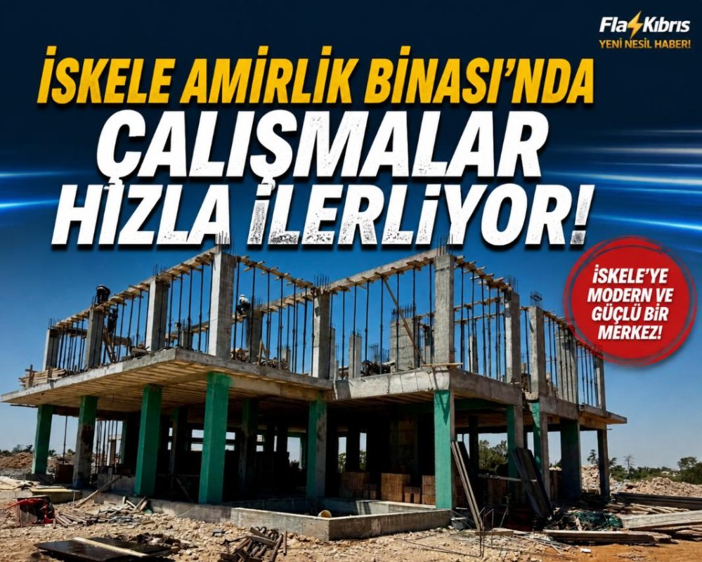 İskele Amirlik Binası’nda Çalışmalar Hızla İlerliyor