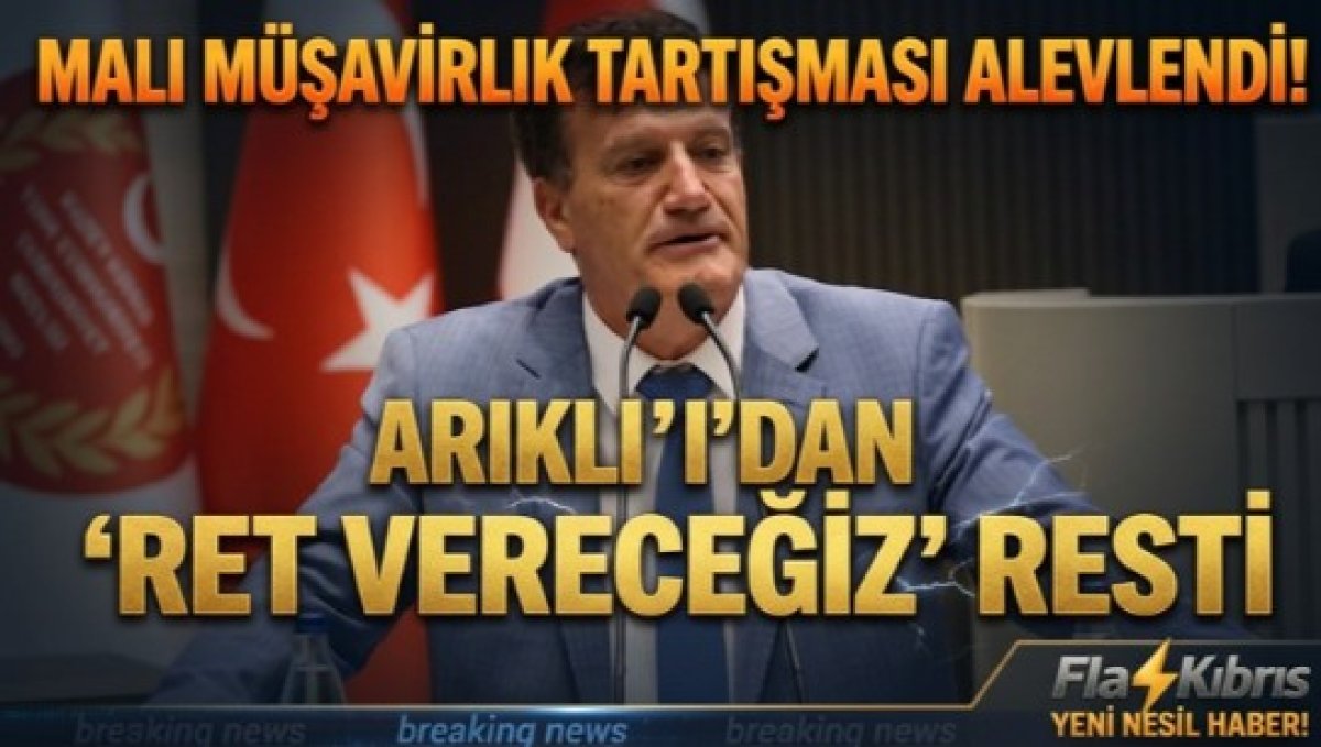 Meclis'te "mali müşavirlik" tartışması: Arıklı'dan "değişiklik yapılmazsa ret oyu vereceğiz" resti