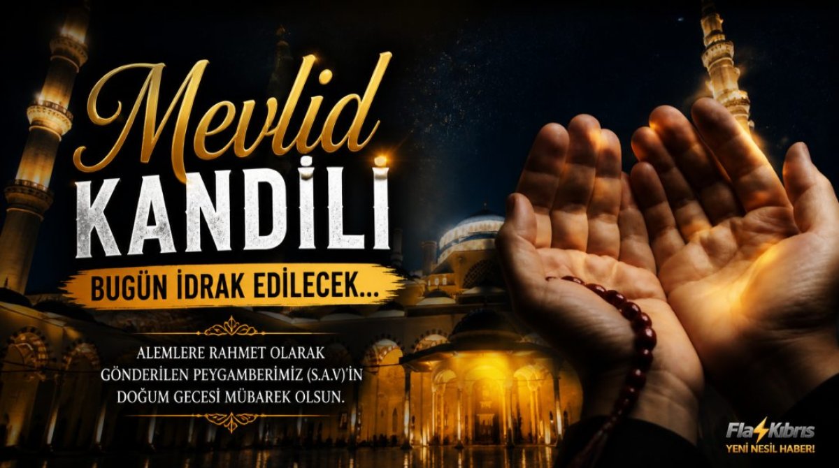 Mevlid Kandili bugün idrak edilecek