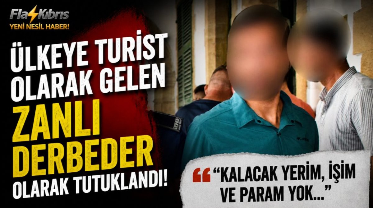Ülkeye turist olarak gelen zanlı derbeder olarak tutuklandı: Kalacak yerim, işim ve param yok