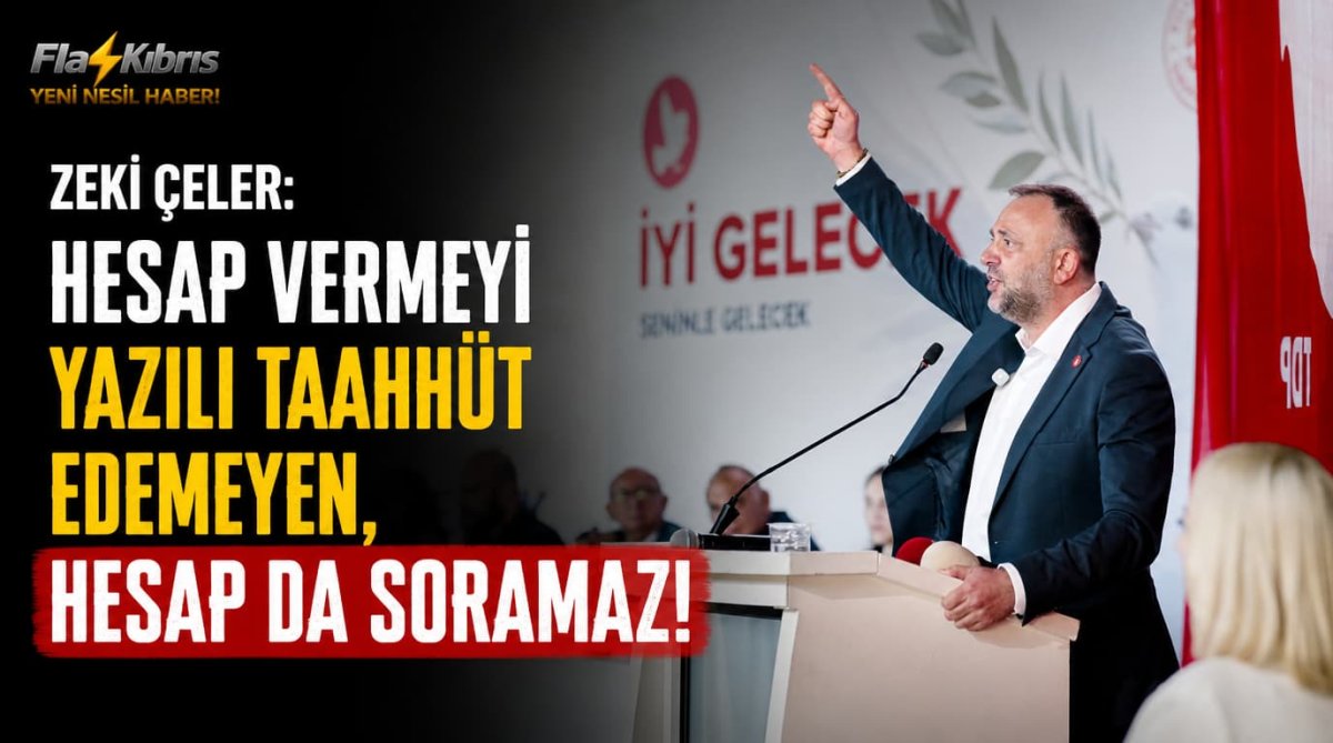 Zeki Çeler: Hesap vermeyi yazılı taahhüt edemeyen, hesap da soramaz!