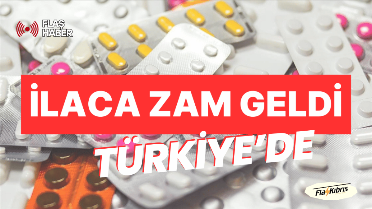 Türkiye’de ilaç fiyatlarına zam